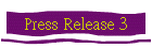 Press Release 3